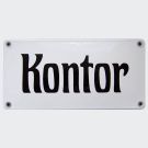 Emaille Hinweisschild Kontor