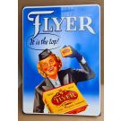 Flyer it is the top limited edition emailleschild