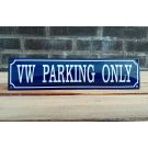 VW parking only